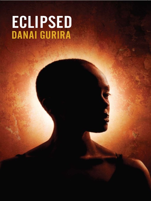Title details for Eclipsed (Revised TCG Edition) by Danai Gurira - Available